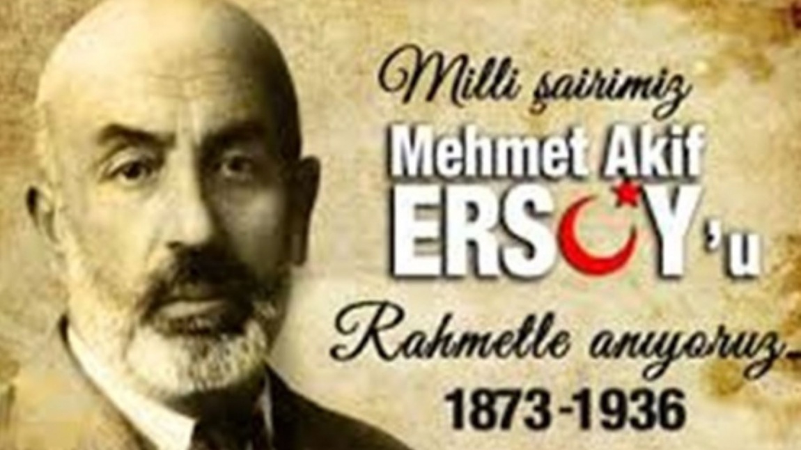''Milli Şairimiz Mehmet Akif Ersoy´u Vefatının 83. Yıldönümü''